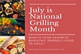 July is National Grilling Month