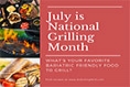 July is National Grilling Month